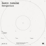 05 2023 346 37708 Marco Faraone - Dangerous /