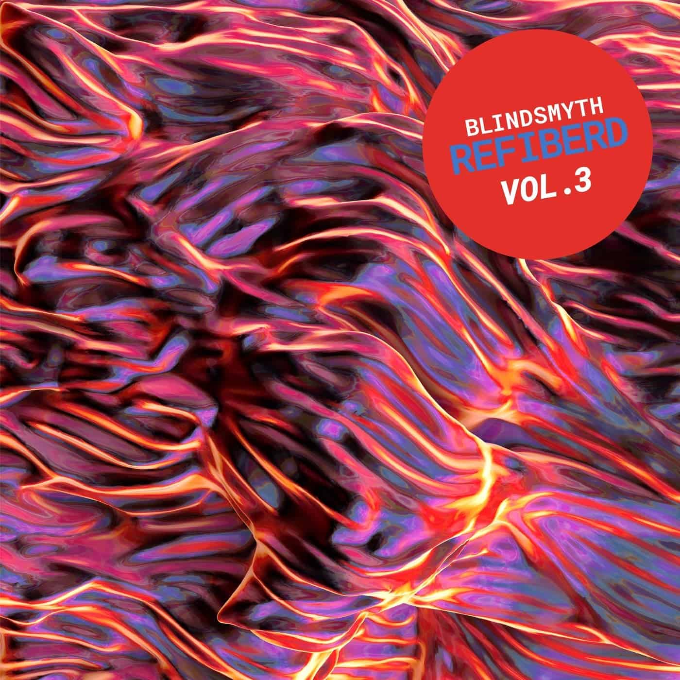 image cover: Blindsmyth - Refiberd, Vol. 3 / CNS034RMX3