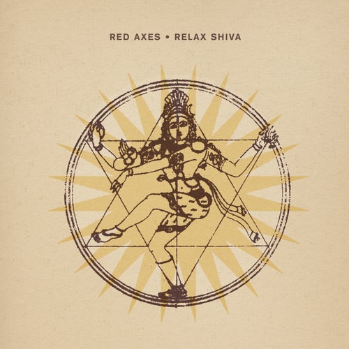 image cover: Red Axes - Relax Shiva /