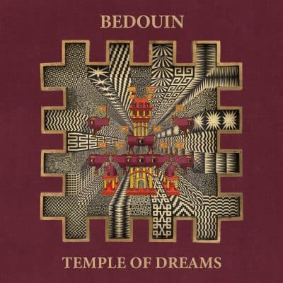 05 2023 346 452787 Bedouin, Nathan Daisy, Iveta Mukuchyan, Delaram, Chico Castillo - Temple of Dreams / HBDLP001D