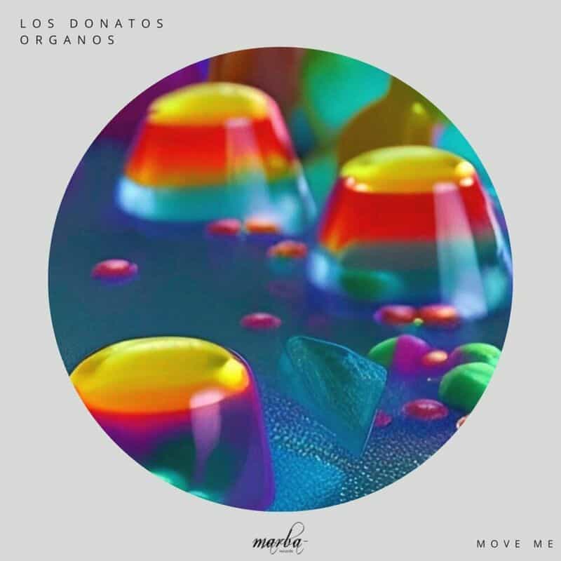 image cover: Los Donatos Organos - Move Me /