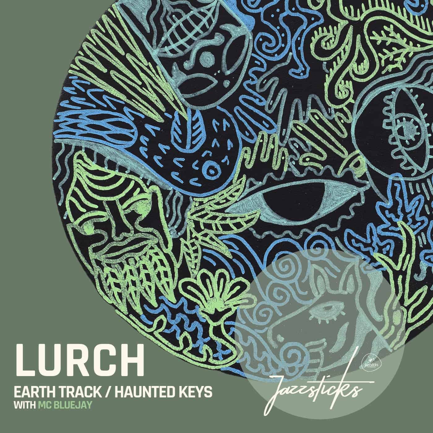 image cover: Lurch, MC Bluejay - Earth Track / Haunted Keys / JAZ073