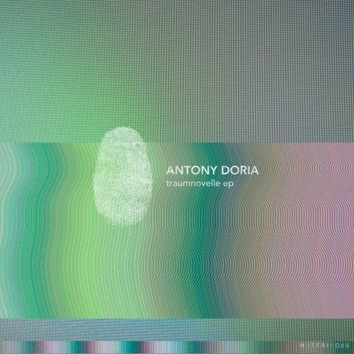 image cover: Antony Doria - Traumnovelle EP / MATERIA068