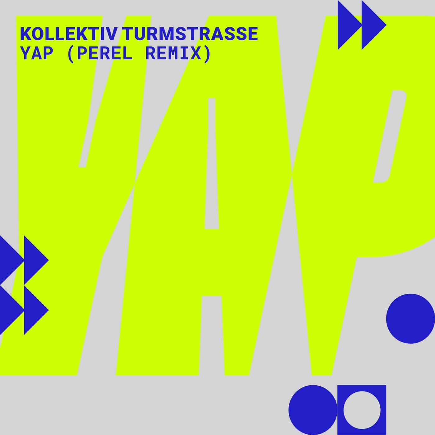 image cover: Kollektiv Turmstrasse, Perel - YAP (Perel Remix) / NSM001RS1