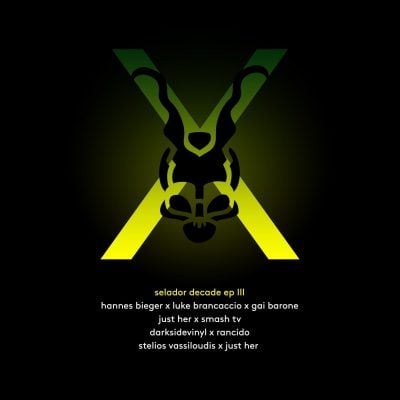 05 2023 346 72851 Gai Barone, Luke Brancaccio, Hannes Bieger, Smash TV, Just Her, Rancido, Darksidevinyl, Stelios Vassiloudis - Selador Decade EP 3 / SEL167