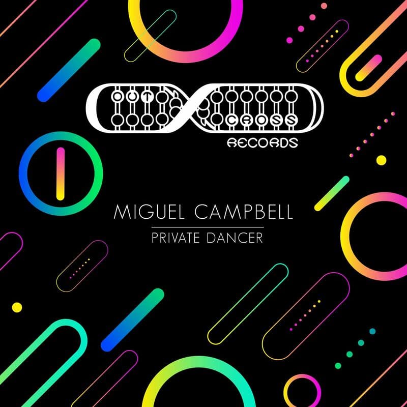 image cover: Miguel Campbell - Private Dancer /