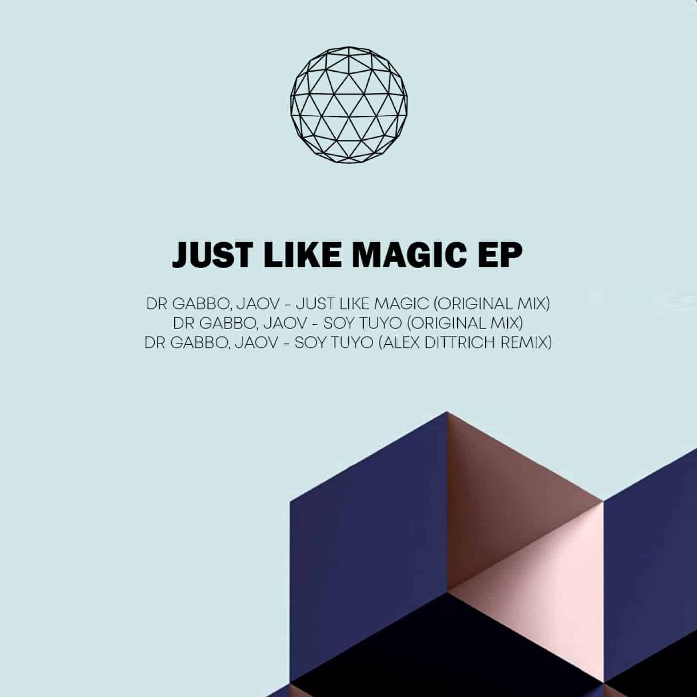 Download JAOV, Dr Gabbo - Just Like Magic EP on Electrobuzz
