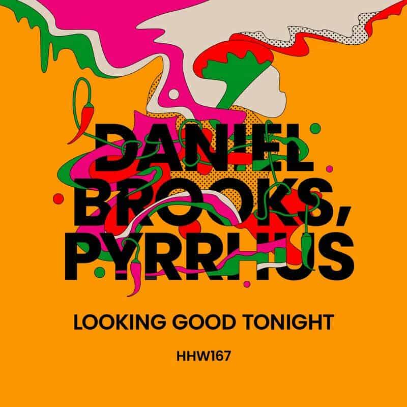 image cover: Daniel Brooks - Looking Good Tonight /