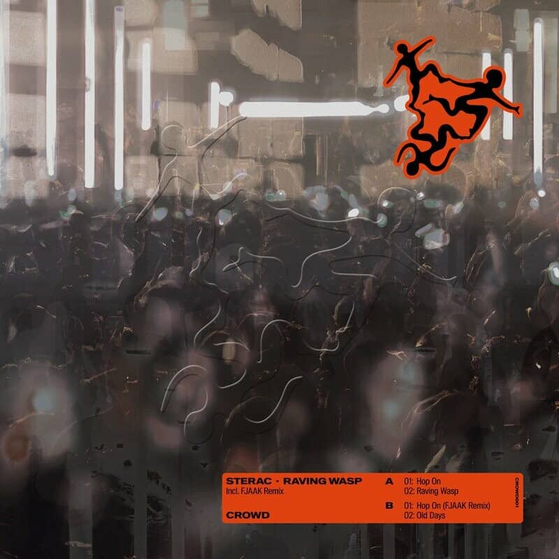 image cover: Sterac - CROWD001: Raving Wasps /