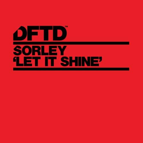 image cover: Sorley - Let It Shine / DFTDS178D3