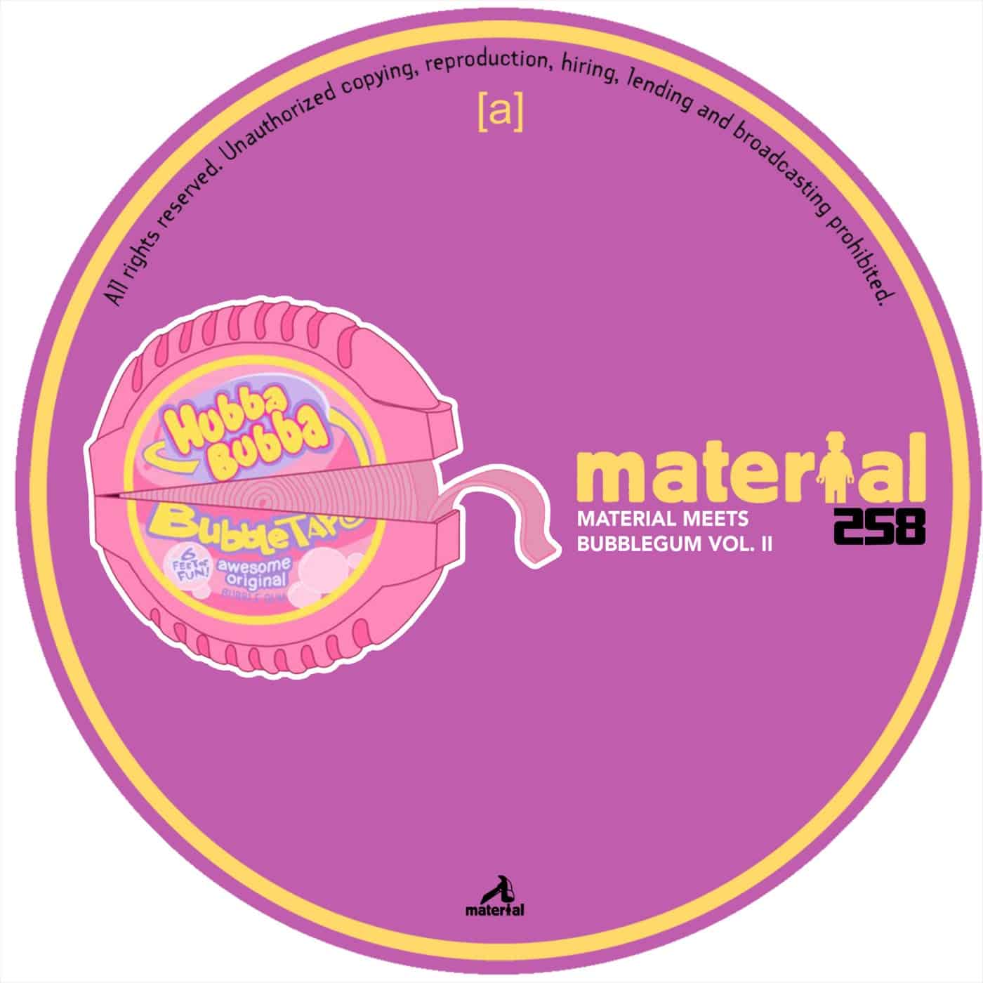 image cover: DJ Roque Castro, Emanuele Cappello, Nikki Corallo, Bargie, Steelo (IT), Gero Pellizzon, Samuel Delgado - Material meets Bubblegum, Vol. II / MATERIAL258