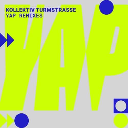 image cover: Kollektiv Turmstrasse - YAP Remixes / NSM001R
