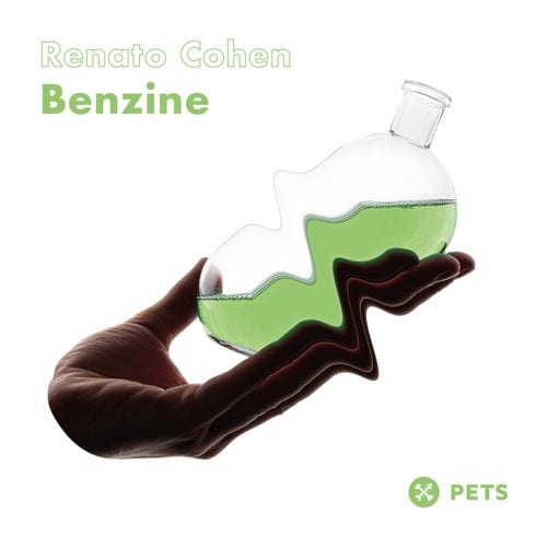 image cover: Renato Cohen - Benzine EP / PETS175