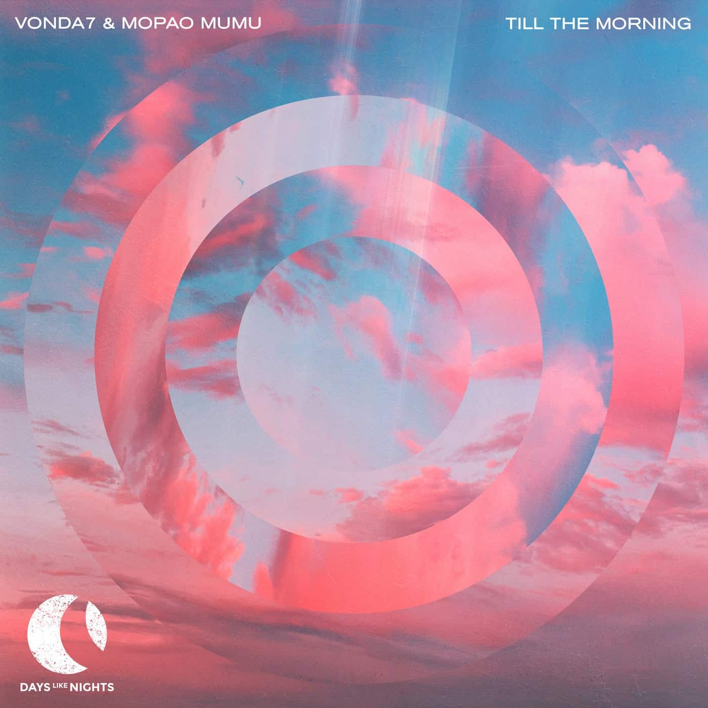 image cover: VONDA7, Mopao Mumu - Till The Morning / DLN055