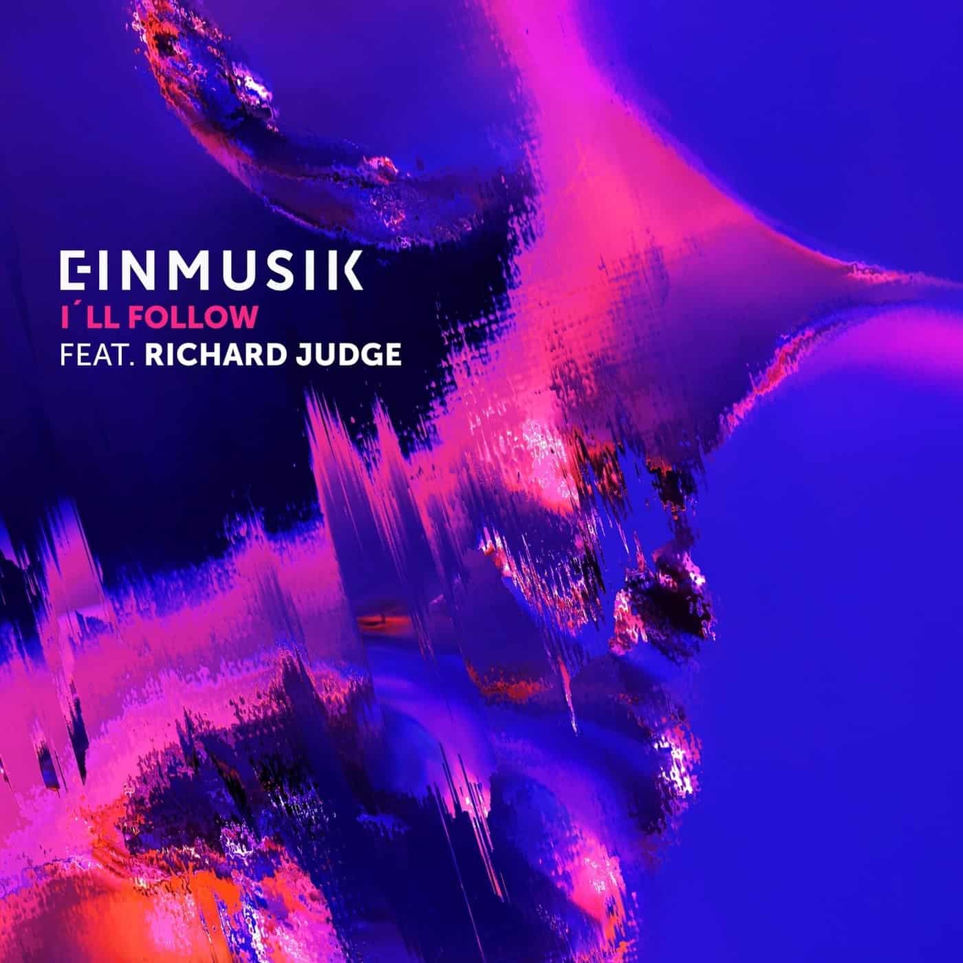 image cover: Einmusik, Richard Judge - I'll Follow / 4066004552316