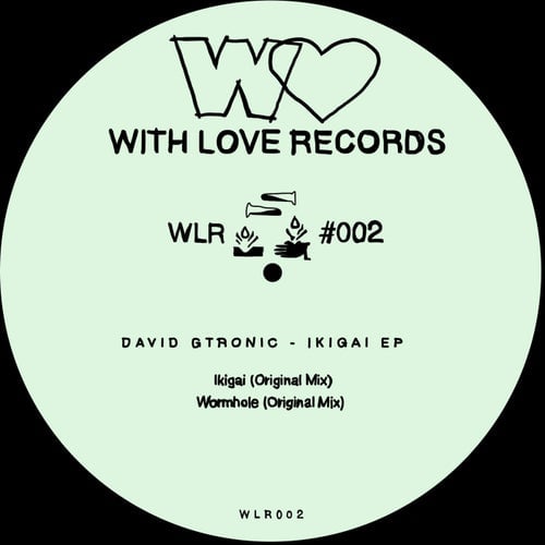 image cover: David Gtronic - Ikigai EP / WLR002