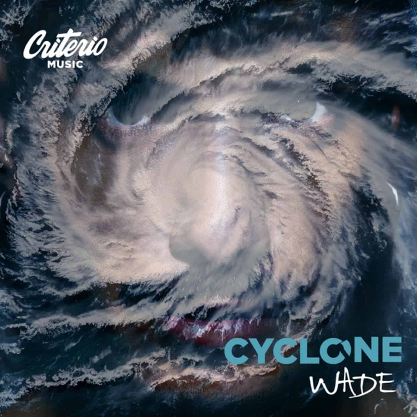 image cover: Wade - Cyclone / CM09