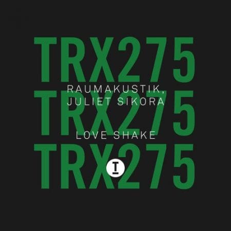 06 2023 346 26587 Juliet Sikora, Raumakustik - Love Shake / TRX27501Z