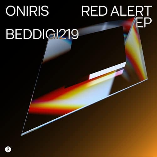 image cover: Oniris - Red Alert EP / BEDDIGI219