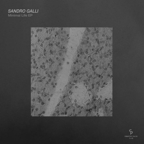 image cover: Sandro Galli - Minimal Life EP / CP143