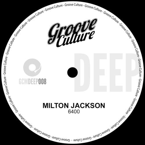image cover: Milton Jackson - 6400 / GCMDEEP008