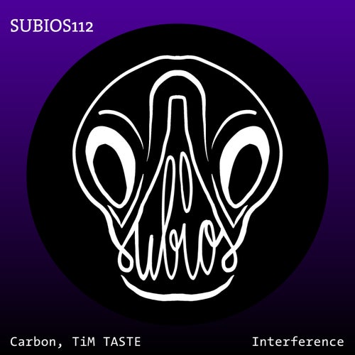 image cover: Carbon/TiM TASTE - Interference / SUBIOS112