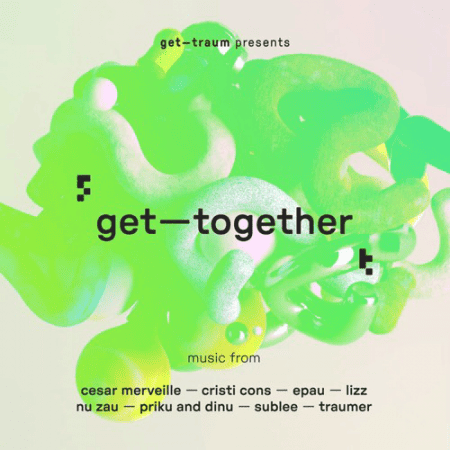06 2023 346 328493 Various Artists - Get--Together / Gettraum