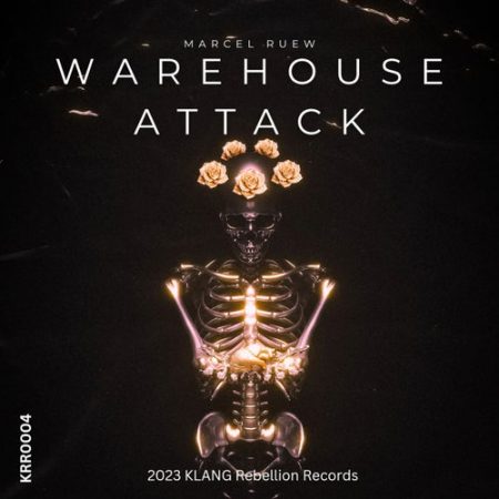 06 2023 346 33340 Marcel Ruew - Warehouse Attack / KRR0004