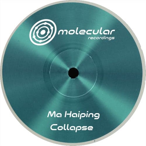 image cover: Ma Haiping - Collapse / MOL037D