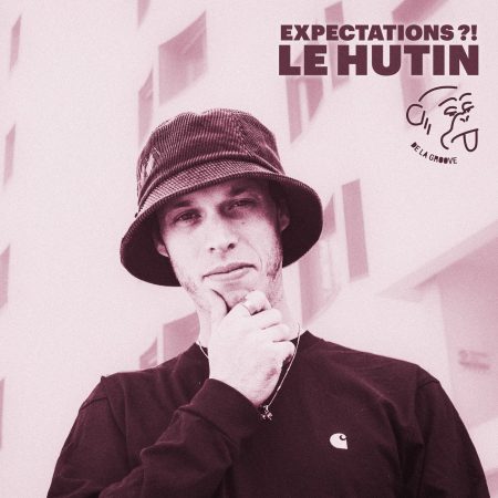 06 2023 346 367170 Le Hutin, Chinau, Virgil, Ismael Ndir, Mel C, Maxa, Sonja - Expectations ?! / DLG025
