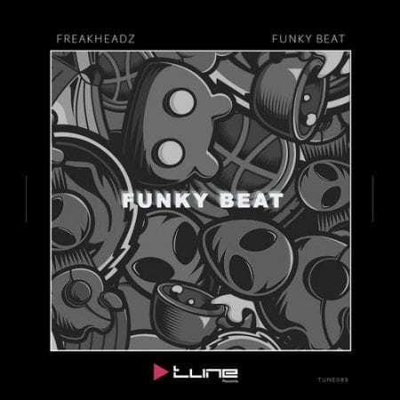 06 2023 346 38900 Freakheadz - Funky Beat / TUNE089