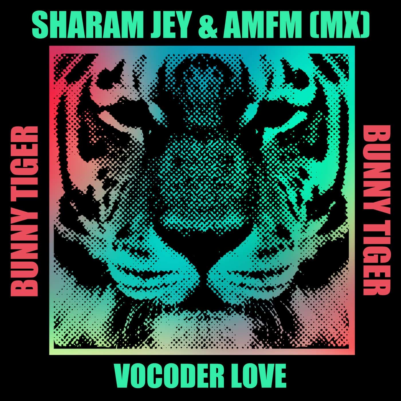 image cover: Sharam Jey, AMFM (MX) - Vocoder Love / BT167