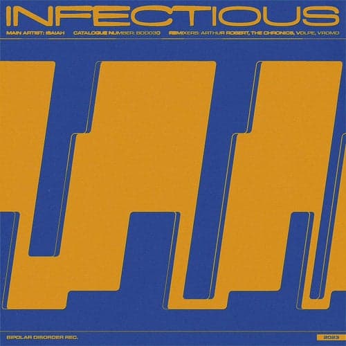 image cover: Isaiah/Arthur Robert/Volpe/Vromo/The Chronics - Infectious / BDD030