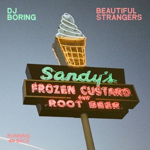 image cover: DJ Boring - Beautiful Strangers / RB120DS1