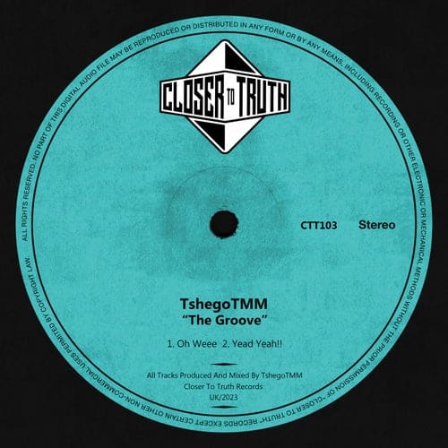 image cover: TshegoTMM - The Groove / CTT103