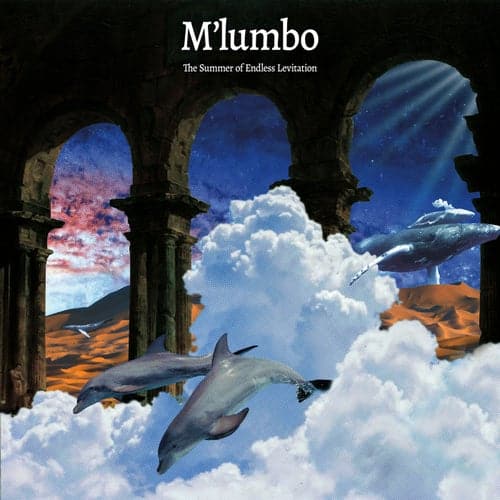 image cover: M'lumbo - The Summer of Endless Levitation / HYR7256