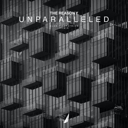 image cover: The Reason Y - Unparalleled EP / BNS085