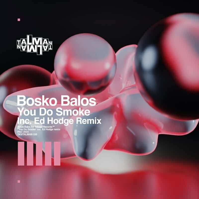 Download Bosko Balos - You Do Smoke on Electrobuzz