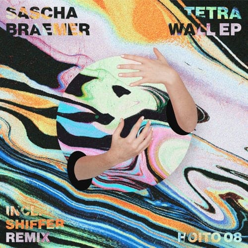 image cover: Sascha Braemer - Tetra Wall EP / HOI008