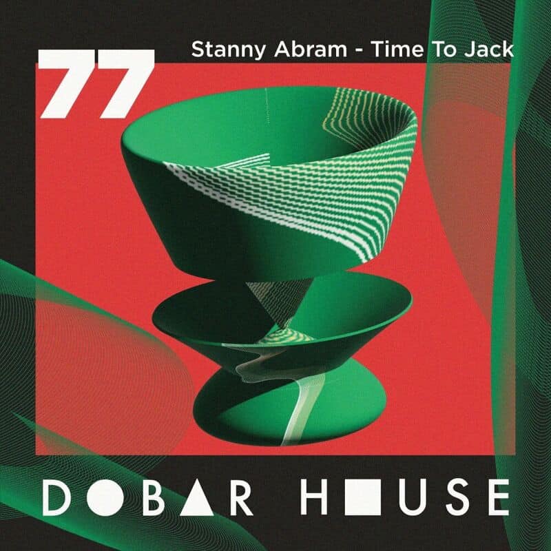 image cover: Stanny Abram - Time To Jack / DH077