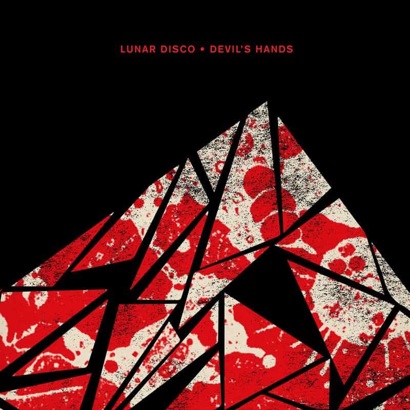 image cover: Lunar Disco - Devil's Hands /