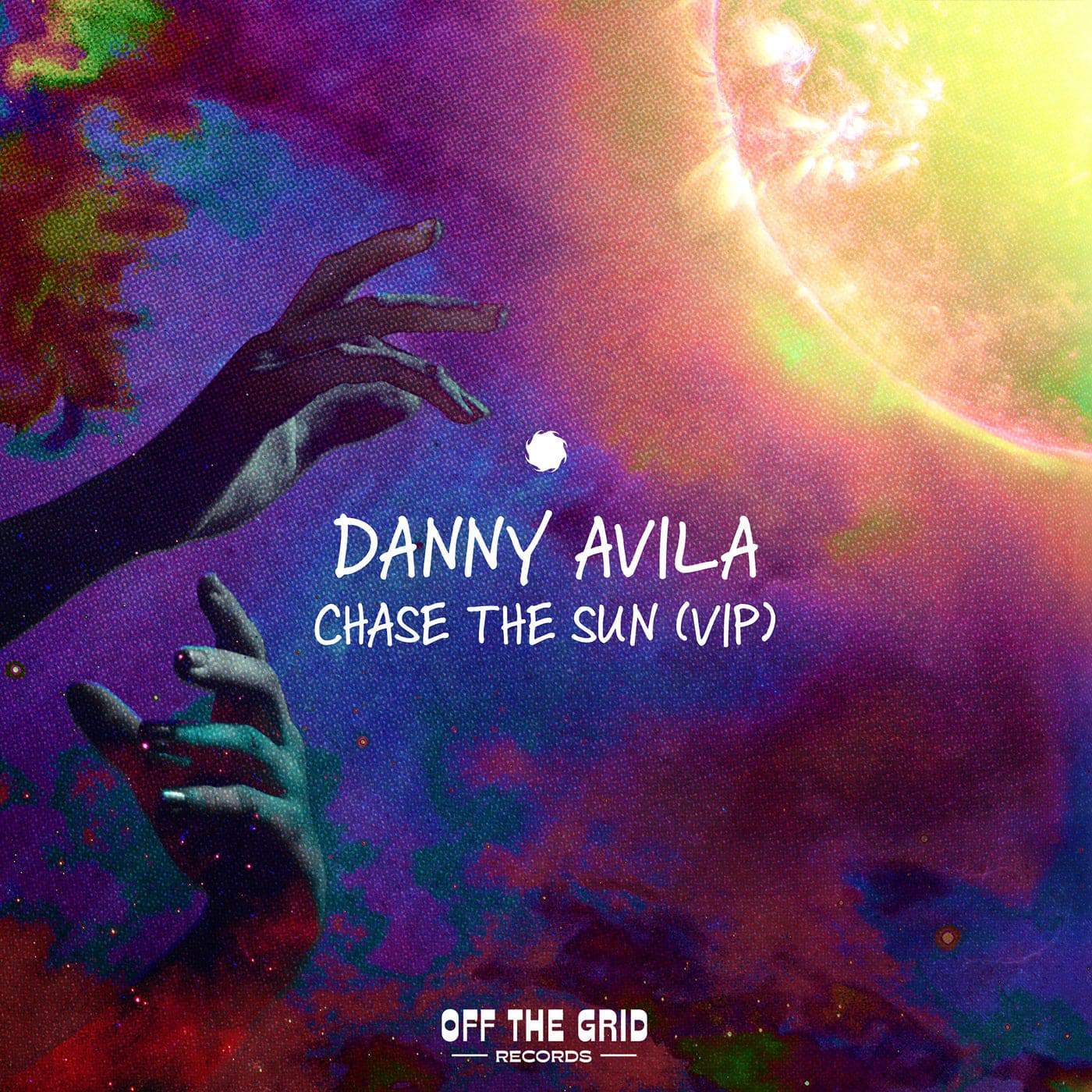 image cover: Danny Avila (ES) - Chase The Sun - Extended VIP /