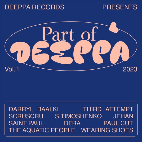 image cover: Various Artists - Part of Deeppa, Vol. 1 /