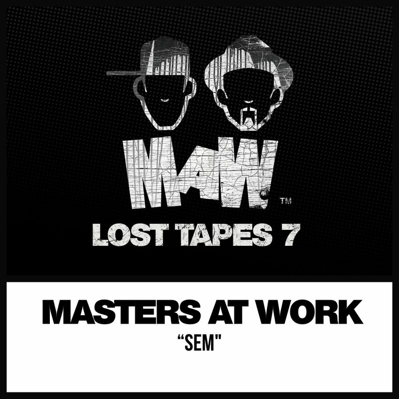 image cover: Masters At Work/Louie Vega/Kenny Dope - MAW Lost Tapes 7 / MAW211