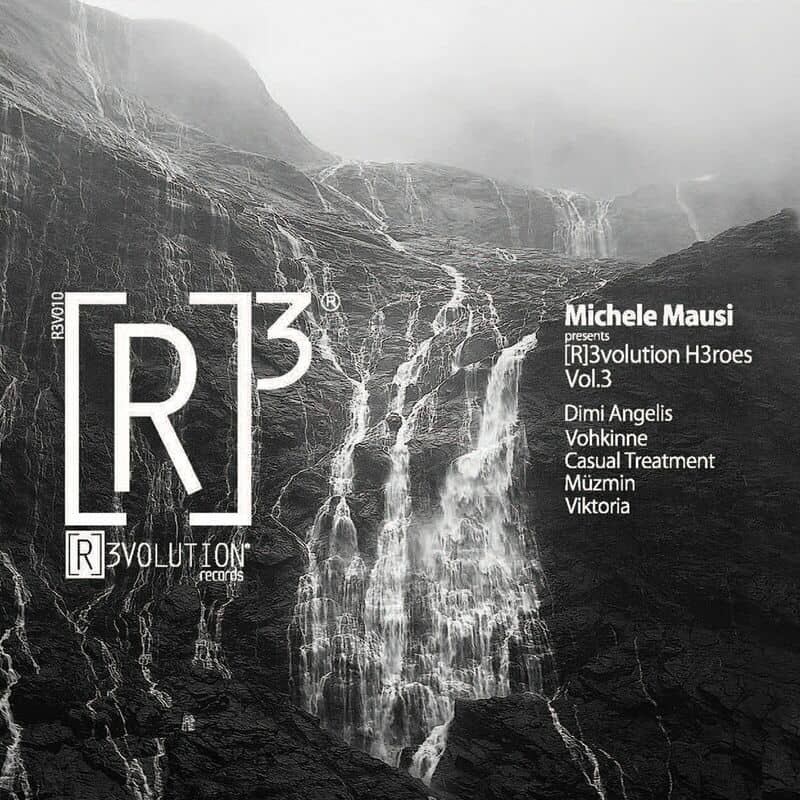 Download Michele Mausi/Dimi Angélis/Casual Treatment/Vohkinne/Muzmin/Viktoria - [R]3volution H3roes Vol.3 on Electrobuzz