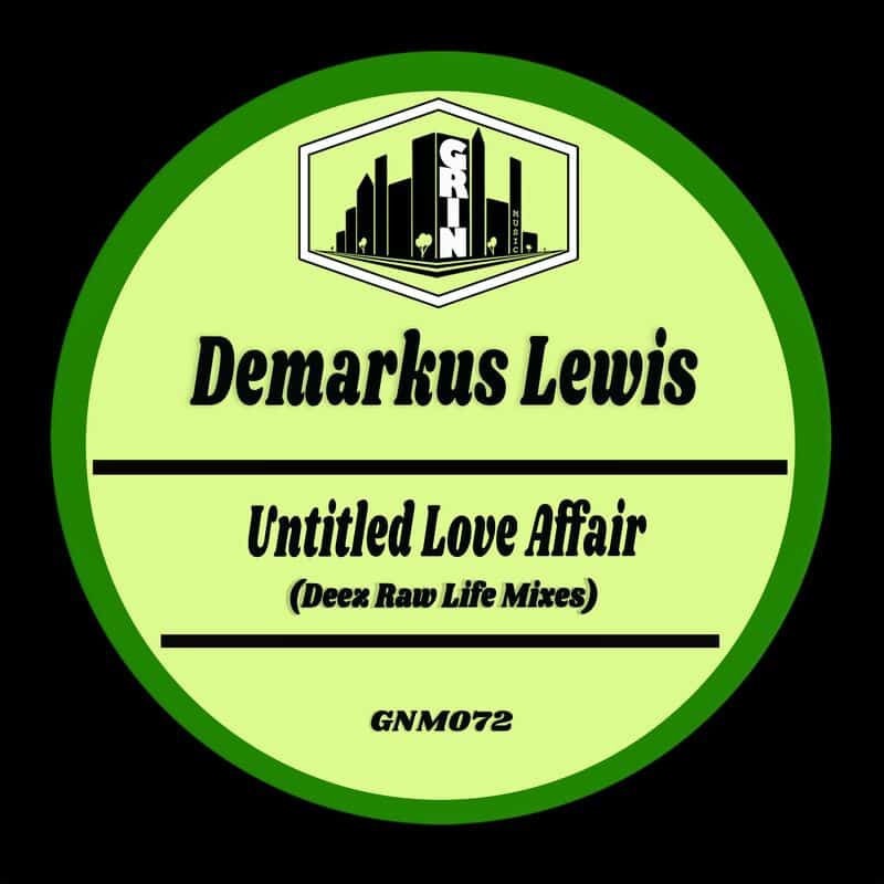 image cover: Demarkus Lewis - Untitled Love Affair (Deez Raw Life Mixes) (Deez Raw Life Mixes) /