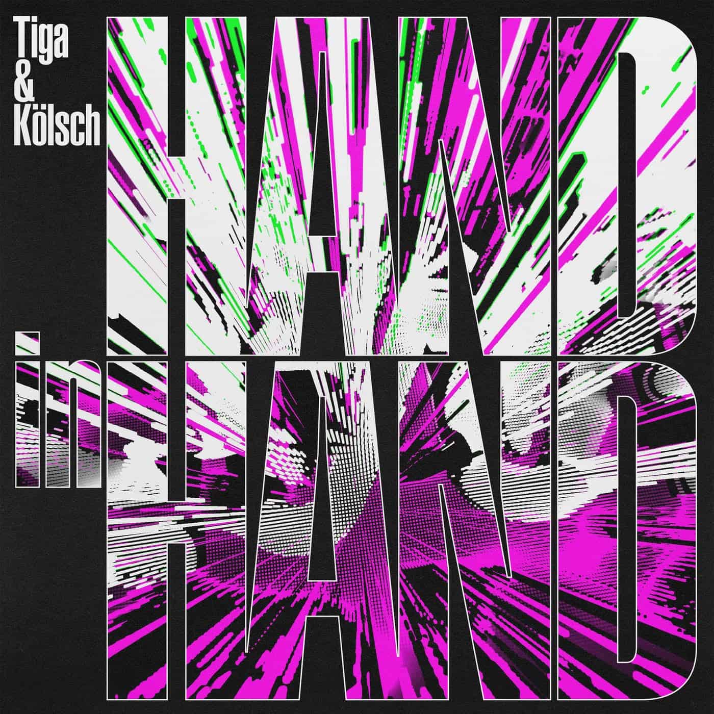 image cover: Tiga, Kolsch - Hand In Hand / TURBO222