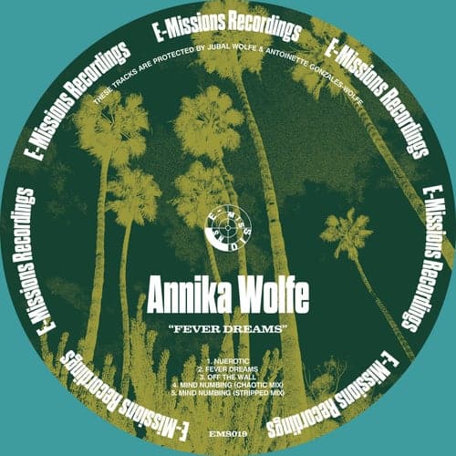 image cover: Annika Wolfe - Fever Dreams / EMS019D