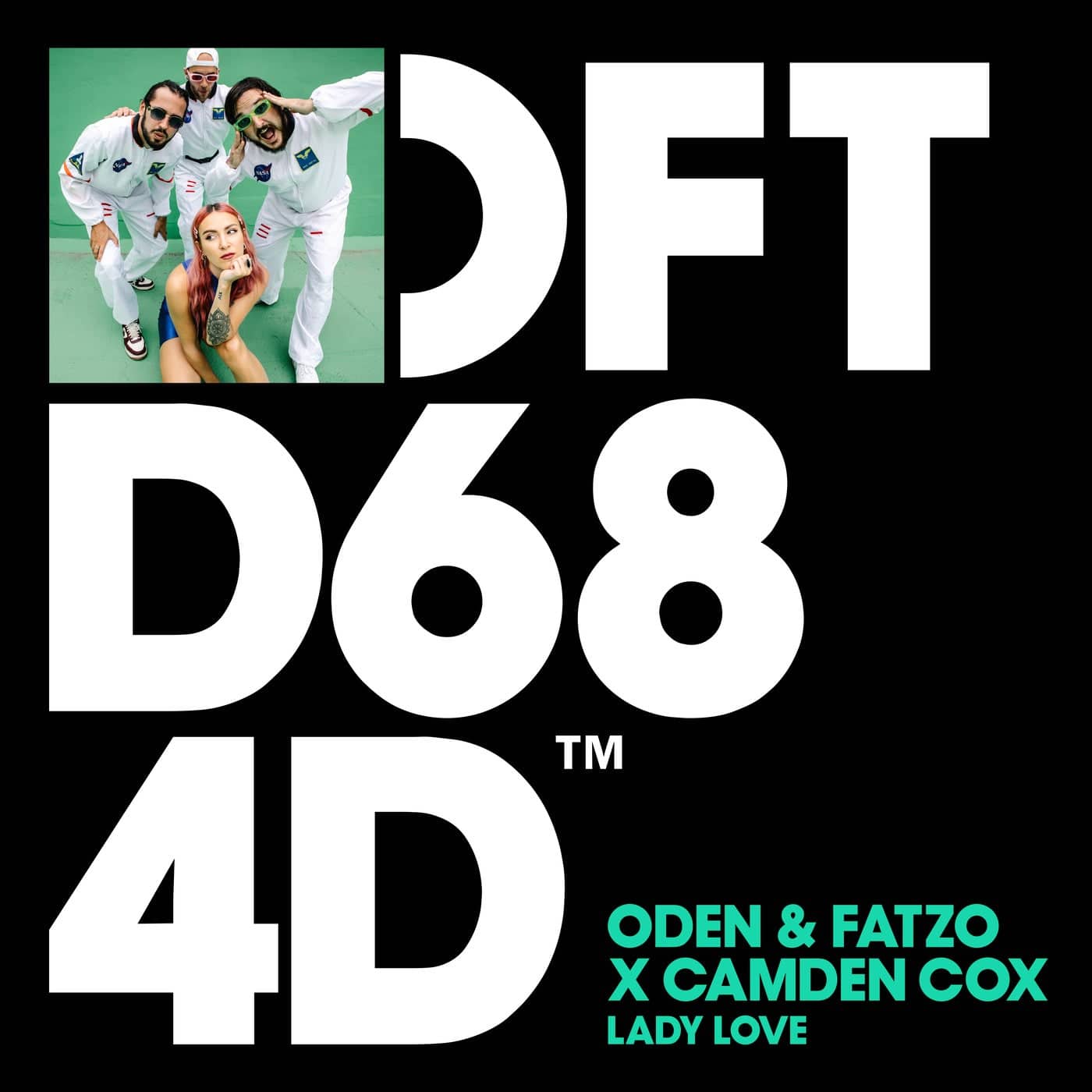 image cover: Camden Cox, Oden & Fatzo - Lady Love - Extended Mix / DFTD684D3