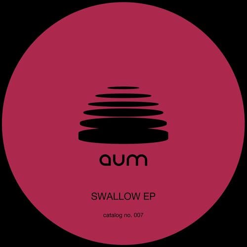 image cover: Teno - SWALLOW by Aum Recordings